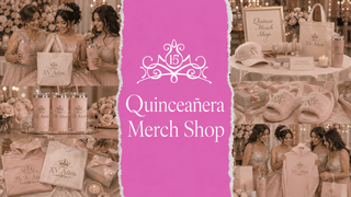 Quinceañera Merch Shop: Ideas, Setup and Party Favors